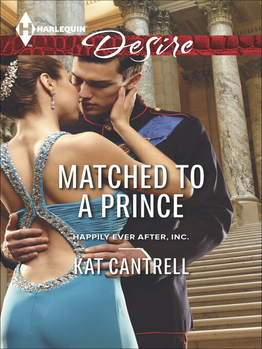 Title details for Matched to a Prince by Kat Cantrell - Available